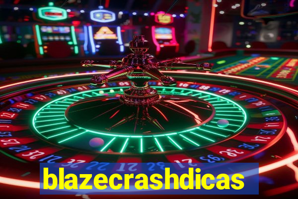 blazecrashdicas