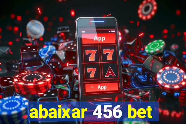 abaixar 456 bet