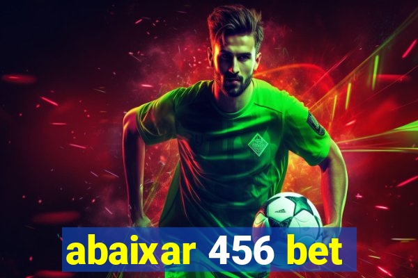 abaixar 456 bet