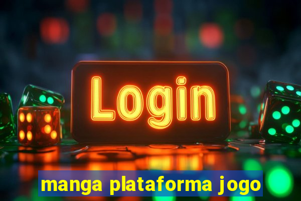 manga plataforma jogo