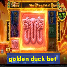 golden duck bet