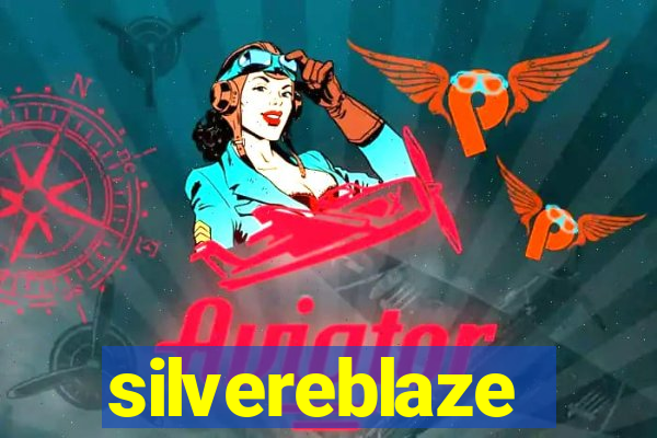 silvereblaze