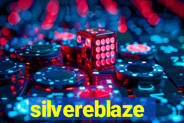 silvereblaze