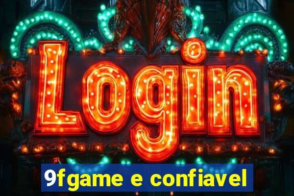 9fgame e confiavel