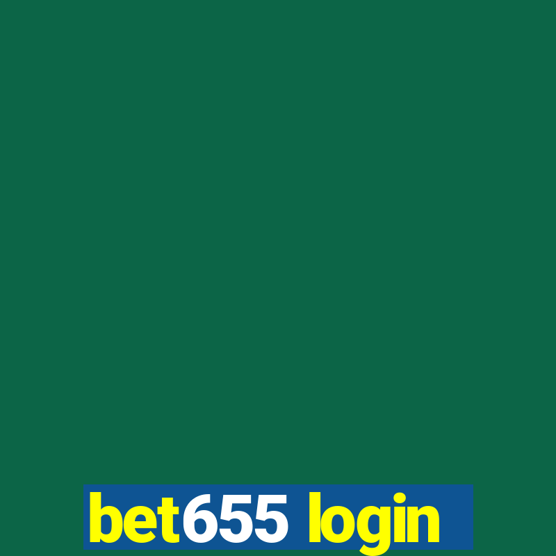 bet655 login