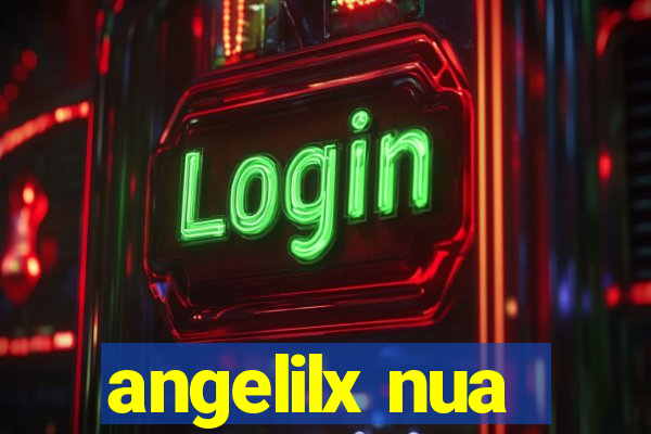 angelilx nua