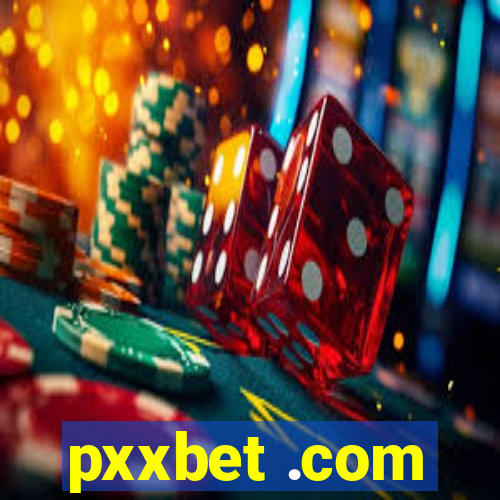 pxxbet .com