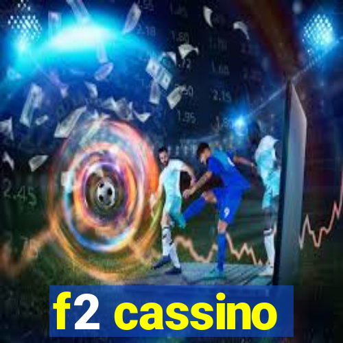 f2 cassino