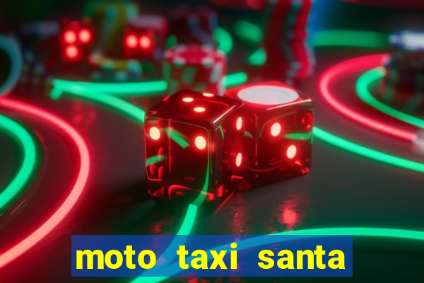 moto taxi santa cruz de minas