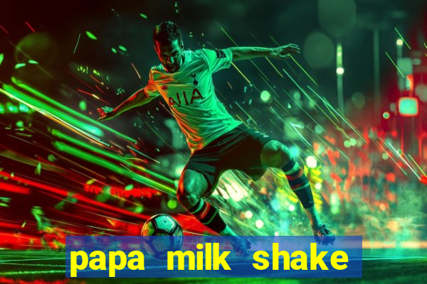 papa milk shake click jogos