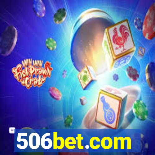 506bet.com