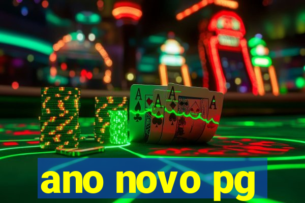 ano novo pg