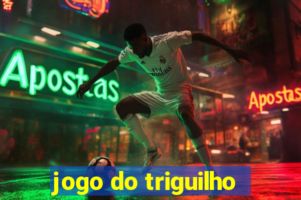 jogo do triguilho