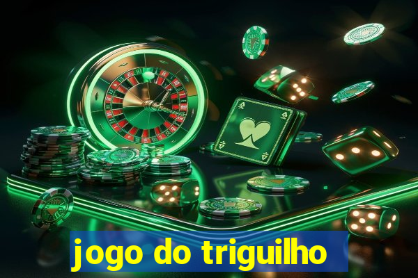 jogo do triguilho