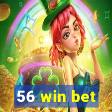 56 win bet