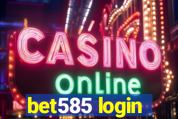 bet585 login