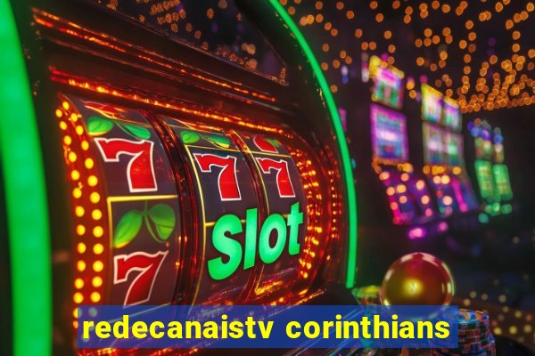 redecanaistv corinthians