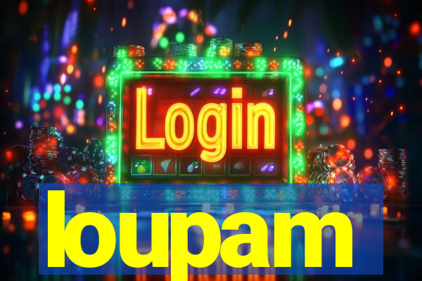 loupam