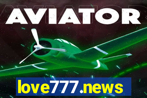 love777.news