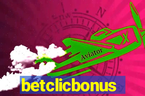 betclicbonus