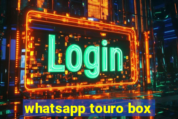 whatsapp touro box