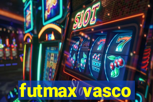 futmax vasco