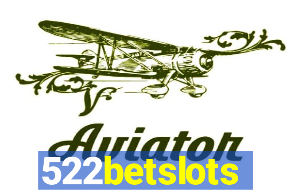 522betslots