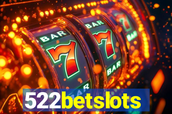 522betslots