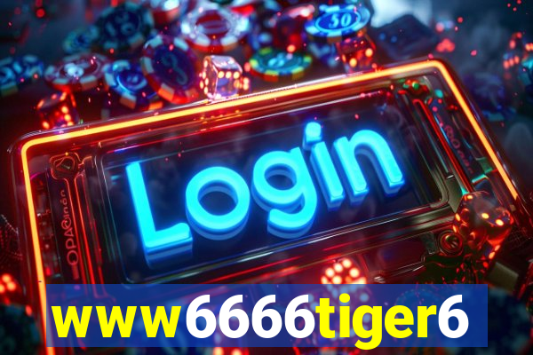 www6666tiger6