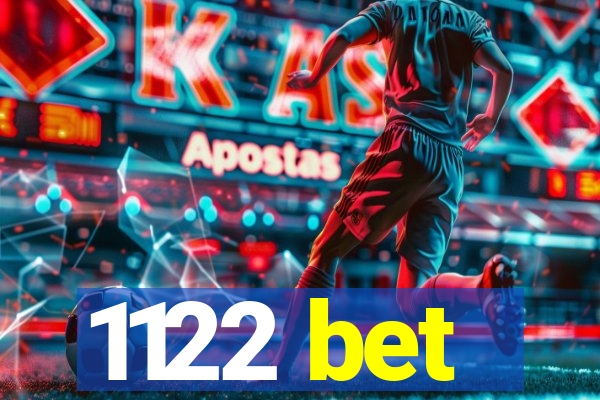 1122 bet