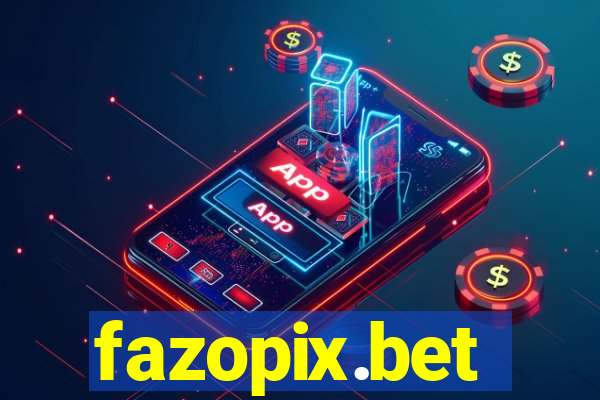 fazopix.bet