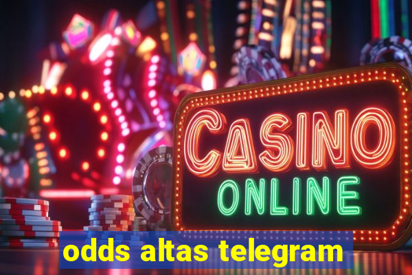 odds altas telegram