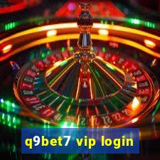 q9bet7 vip login