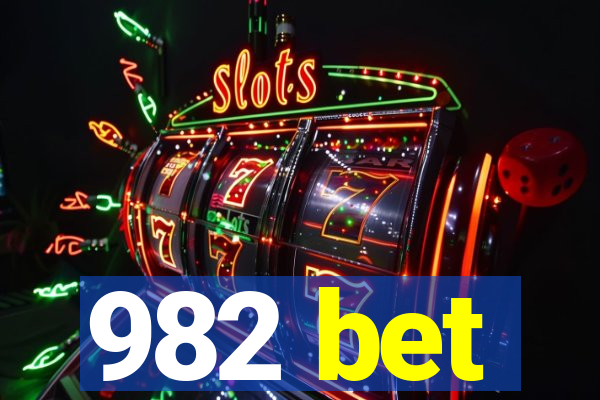 982 bet