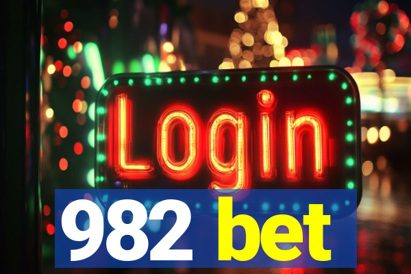 982 bet