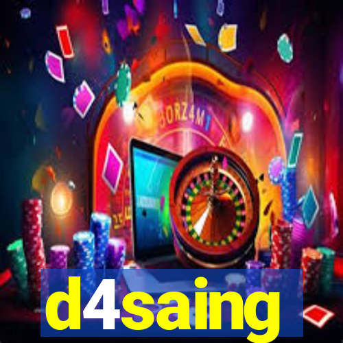 d4saing