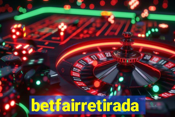 betfairretirada