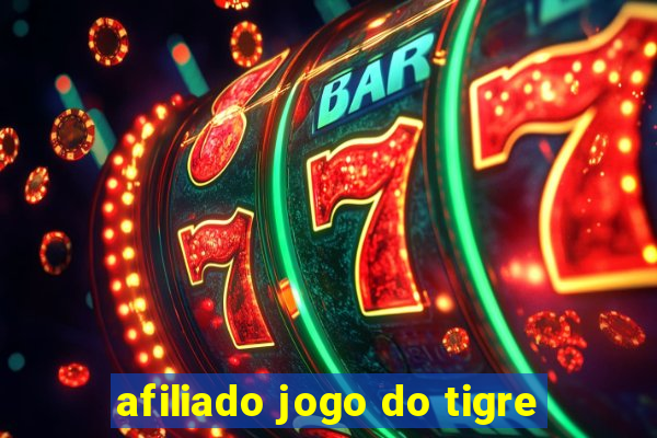 afiliado jogo do tigre