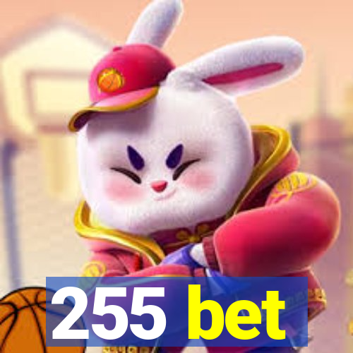 255 bet