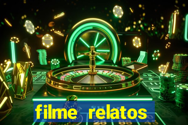 filme relatos selvagens completo dublado