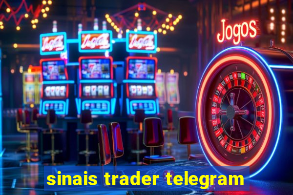 sinais trader telegram