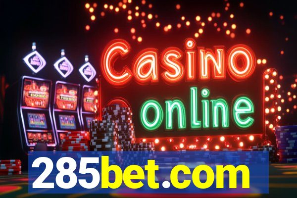 285bet.com