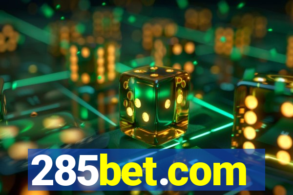 285bet.com