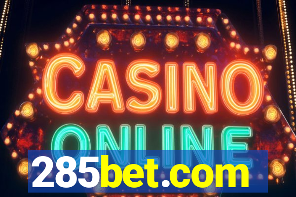 285bet.com