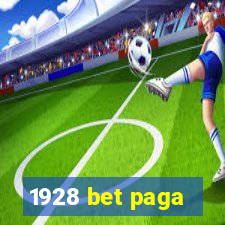 1928 bet paga