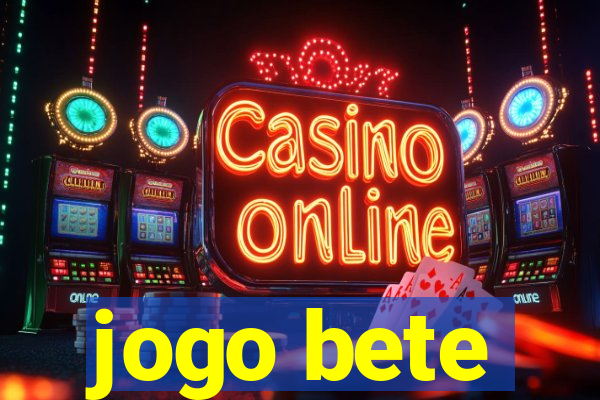 jogo bete