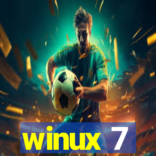 winux 7