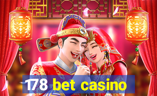 178 bet casino