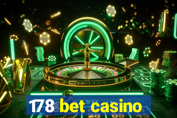 178 bet casino