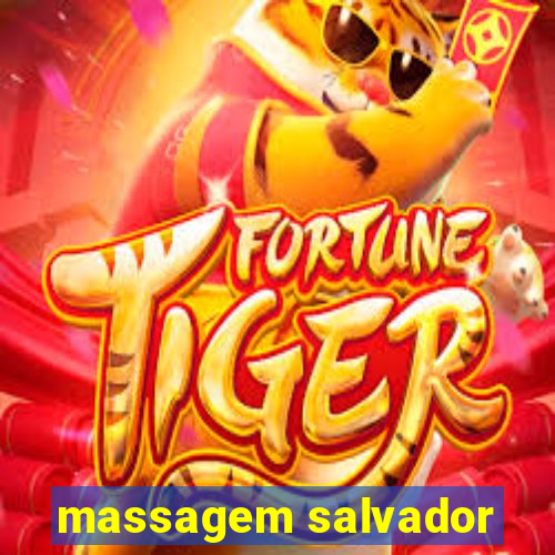 massagem salvador